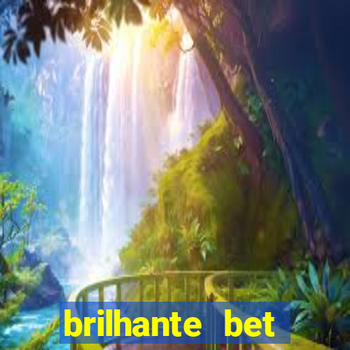 brilhante bet plataforma de jogos